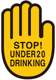 STOP! UNDER20 DRINKING